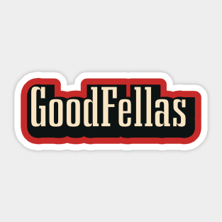 Goodfellas Sticker